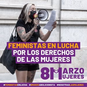 AMP.- El movimiento feminista volverá a escenificar su división en el 8M de 2023